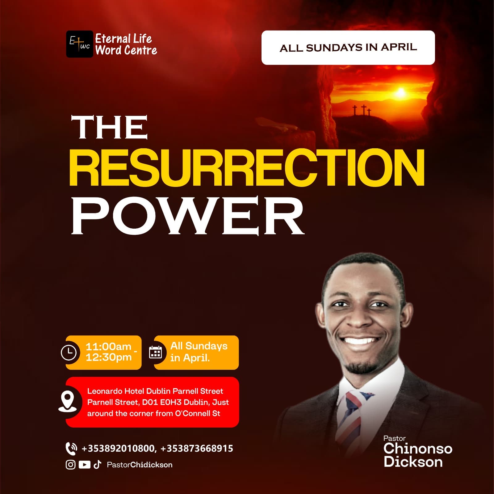 The Resurrection Power - All Sundays in April 2026